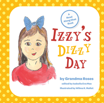 Hardcover Izzy's Dizzy Day Book