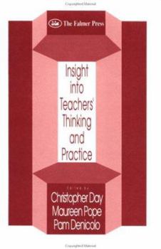 Paperback Insights Into Teachers' Thinking And Practice Book