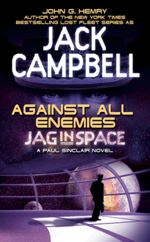 Against All Enemies (JAG in Space, Book 4) - Book #4 of the JAG in Space