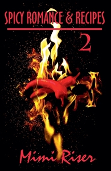 Paperback Spicy Romance & Recipes #2 Book