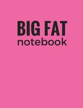 Paperback Big Fat Notebook (600 Pages): Pink, Extra Large Ruled Blank Notebook, Journal, Diary (8.5 x 11 inches) Book
