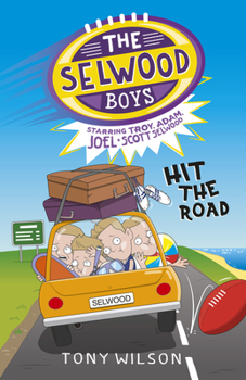 Hit the Road - Book #3 of the Selwood Boys