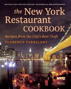 Hardcover The New York Restaurant Cookbook: Recipes from the City's Best Chefs Book