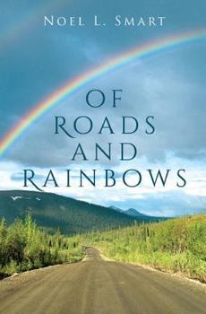 Paperback Of Roads and Rainbows Book