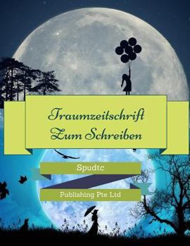 Paperback Traumzeitschrift Zum Schreiben [German] Book