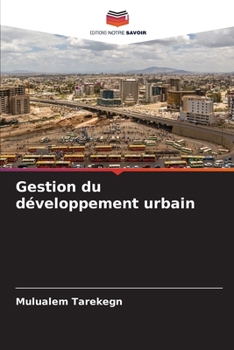 Paperback Gestion du développement urbain [French] Book