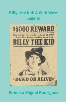 Paperback Billy, the Kid: A Wild West Legend Book