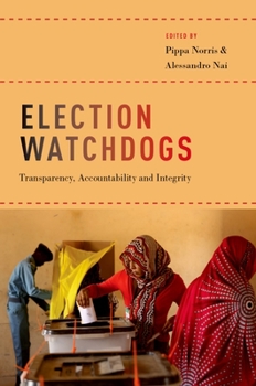 Paperback Election Watchdogs: Transparency, Accountability and Integrity Book