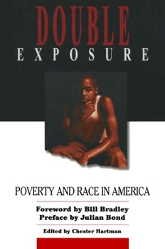 Paperback Double Exposure: Poverty and Race in America Book