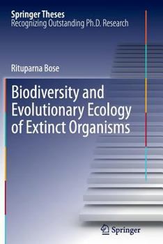 Paperback Biodiversity and Evolutionary Ecology of Extinct Organisms Book