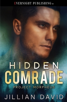 Hidden Comrade - Book #2 of the Project Morpheus