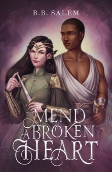 Paperback To Mend a Broken Heart Book