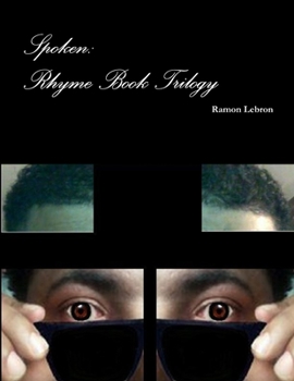 Paperback Spoken: Rhyme Book Trilogy Book