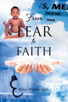 Paperback From Fear to Faith Book