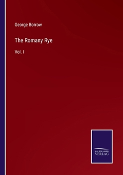 Paperback The Romany Rye: Vol. I Book