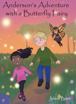 Anderson's Adventure with a Butterfly Fairy