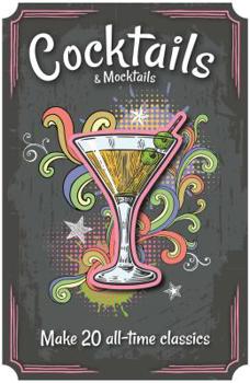 Board book Cocktails & Mocktails: Drinks Recipe Book