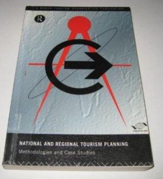 Paperback National and Regional Tourism Planning: Methodologies and Case Studies Book