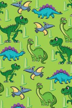 Paperback L: Dinosaur Alphabet Practice Writing Book for Kids Book