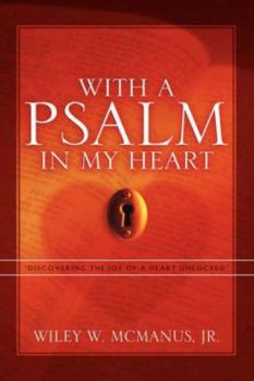 Paperback With A Psalm in My Heart Book