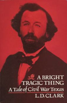Hardcover Bright & Tragic Thing Book