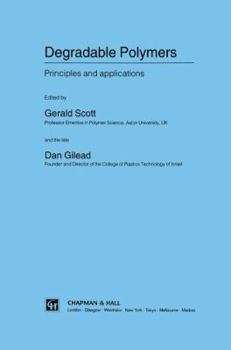 Hardcover Degradable Polymers: Principles and Applications Book