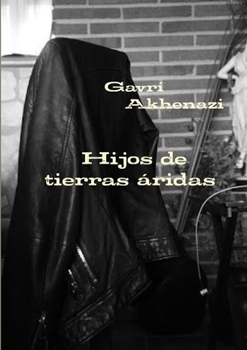 Paperback Hijos de tierras áridas [Spanish] Book