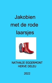 Paperback Jakobien met de rode laarsjes [Dutch] Book