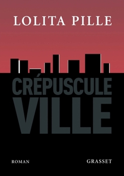 Paperback Crepuscule Ville [French] Book