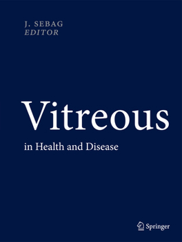 Hardcover Vitreous: In Health and Disease Book