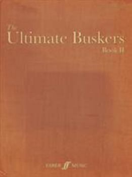 Paperback The Ultimate Buskers 2 (Music/chords/lyrics): Bk. 2 Book