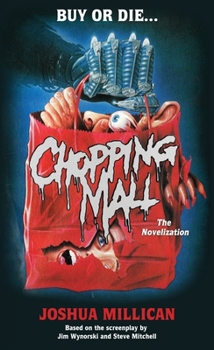 Mass Market Paperback Chopping Mall: The Novelization Book