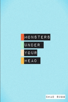 Paperback Monsters Under Your Head Book