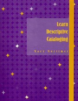 Paperback Learn Descriptive Cataloging Book