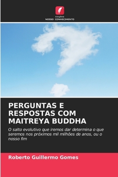 Paperback Perguntas E Respostas Com Maitreya Buddha [Portuguese] Book