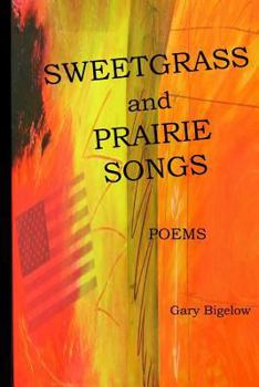 Paperback Sweetgrass and Prairie Songs Book