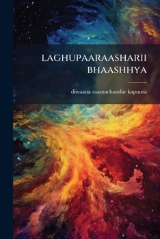 Paperback laghupaaraasharii bhaashhya [Sanskrit] Book
