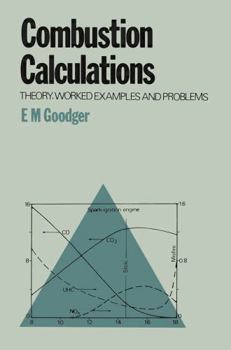 Paperback Combustion Calculations: Theory, worked examples and problems Book