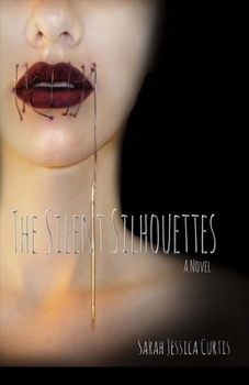 Paperback The Silent Silhouettes: Volume 1 Book