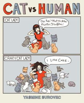 Cat Vs Human - Book #1 of the Cat Vs Human