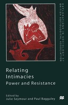 Paperback Relating Intimacies: Power and Resistance Book