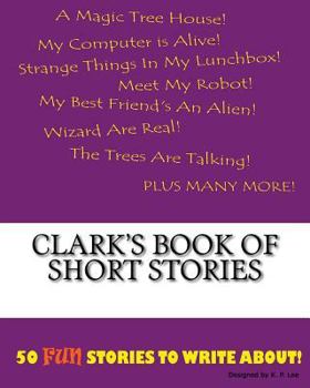 Paperback Clark's Book Of Short Stories Book