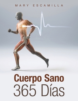 Paperback Cuerpo Sano 365 Días [Spanish] Book