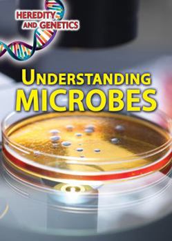 Understanding Microbes - Book  of the Heredity and Genetics