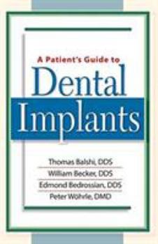 Paperback A Patient's Guide to Dental Implants Book