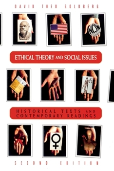 Paperback Ethical Theory and Social Issues: History Texts and Contemporary Readings Book