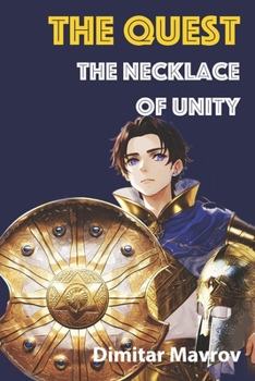 The Quest: The Necklace of Unity