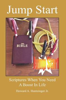 Paperback Jump Start: Scriptures When You Need A Boost In Life Book