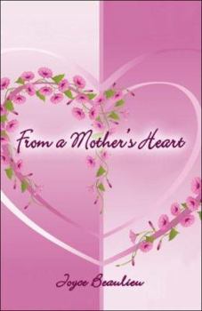 Paperback From a Mother's Heart Book