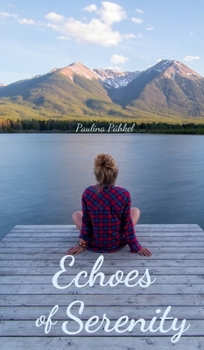 Hardcover Echoes of Serenity Book